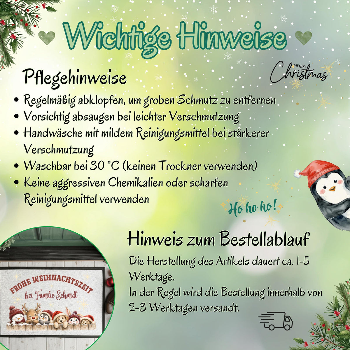 Infografik „Wichtige Hinweise“ zur personalisierten Wintertier-Fußmatte für Weihnachten. Die Grafik empfiehlt Abklopfen bei grobem Schmutz, vorsichtiges Absaugen, Handwäsche mit mildem Reinigungsmittel und Waschen bei 30 °C. Kein Trockner, keine aggressiven Chemikalien oder scharfen Reinigungsmittel. Zum Bestellablauf stehen ca. 1–5 Werktage Herstellung und meist 2–3 Werktage bis zum Versand. Ein runder Ausschnitt zeigt die Namensmatte; Tannenzweige, Schneeflocken und ein Pinguin schmücken den Hintergrund.
