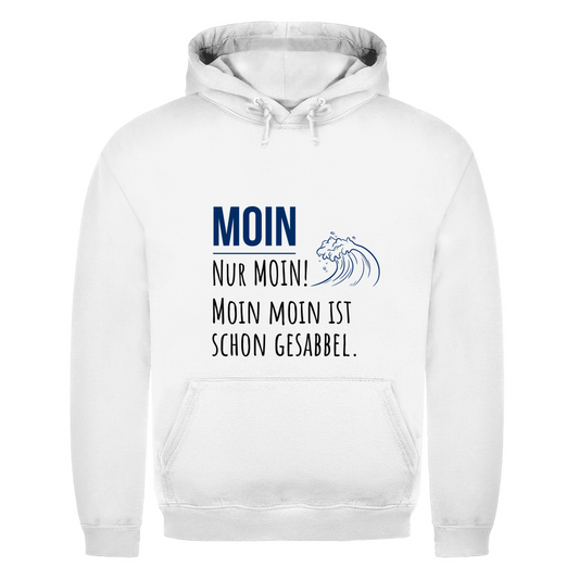 Moin Hoodie – Norddeutscher Kapuzenpullover