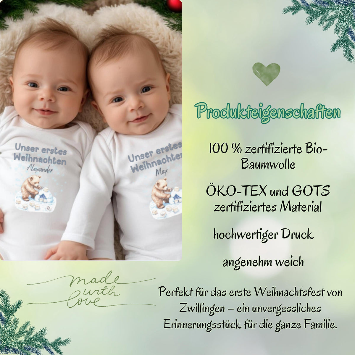 Zwei kleine Wunder feiern unser erstes Weihnachten: der personalisierte Weihnachtsbody Zwillinge besteht aus weicher, nachhaltiger Bio-Baumwolle und ist das ideale Outfit für Babys erstes Weihnachtsfest. Liebevoll gestaltet, mit Namen bedruckt und perfekt für Fotoshootings oder als Geschenkidee. Dieser Babybody Zwillinge Weihnachten bringt doppelte Liebe, doppelte Wärme und festliche Magie in jede Familie – ein hochwertiges Erinnerungsstück und Geschenk für Eltern, Paten oder Großeltern.