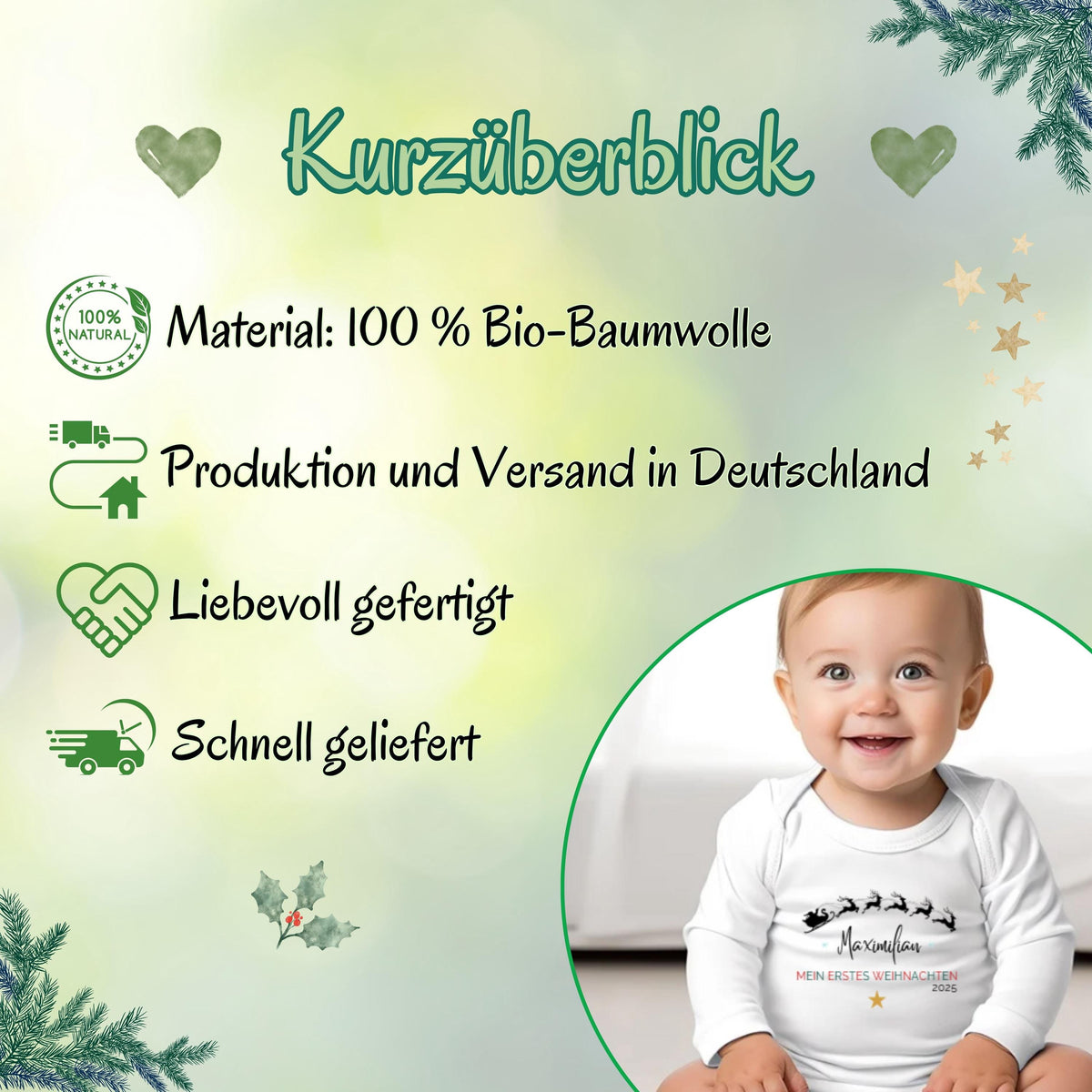 Weicher Babybody Weihnachten Langarm mit liebevollem Aufdruck „Mein erstes Weihnachten“. Der Body ist personalisiert mit Namen und überzeugt durch hautfreundliche Baumwolle, hohen Tragekomfort und beste Druckqualität. Ideal für Babys erstes Weihnachtsfest als festliches Outfit, für Fotoshootings oder als Geschenkidee für Eltern. Ein langlebiger, pflegeleichter Weihnachtsbody Baby, der Freude schenkt und Erinnerungen an das erste Weihnachtsfest schafft.