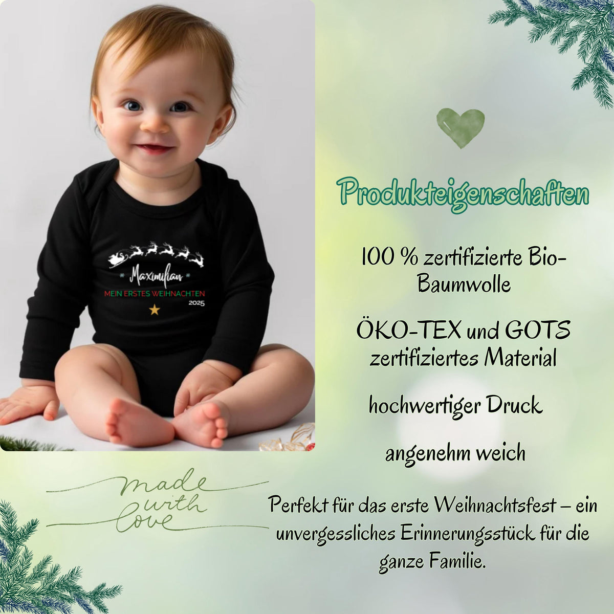 Weicher Babybody Weihnachten Langarm mit liebevollem Aufdruck „Mein erstes Weihnachten“. Der Body ist personalisiert mit Namen und überzeugt durch hautfreundliche Baumwolle, hohen Tragekomfort und beste Druckqualität. Ideal für Babys erstes Weihnachtsfest als festliches Outfit, für Fotoshootings oder als Geschenkidee für Eltern. Ein langlebiger, pflegeleichter Weihnachtsbody Baby, der Freude schenkt und Erinnerungen an das erste Weihnachtsfest schafft.