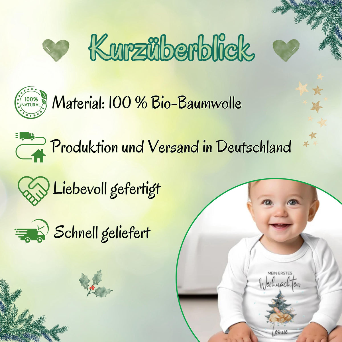 Weicher Langarm-Babybody mit dem Aufdruck „Mein erstes Weihnachten“. Der Body ist personalisiert mit Namen und aus angenehm weicher Baumwolle gefertigt. Perfekt für das erste Weihnachtsfest, für festliche Fotos oder als Geschenk für Eltern, Großeltern oder Paten. Der hochwertige Druck und die langlebige Qualität machen diesen Weihnachtsbody Baby zu einem besonderen Erinnerungsstück für die Feiertage. Langarm-Babybody Weihnachten mit personalisierbarem Namen als Weihnachtsoutfit für Fotoshootings