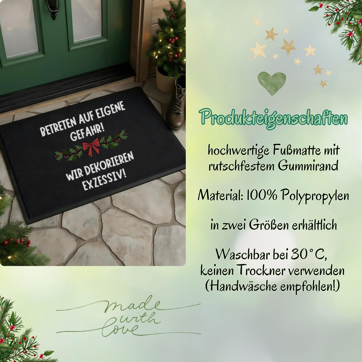 Schwarze Weihnachtsfußmatte mit lustigem Spruch „Betreten auf eigene Gefahr – wir dekorieren exzessiv!“. Ideal als Fußmatte Weihnachten, Türmatte im Eingangsbereich oder als humorvolles Deko-Highlight in der Adventszeit. Die Matte eignet sich perfekt als Geschenkidee für Deko-Fans, Nachbarn oder Kollegen. Wetterfest, rutschfest und pflegeleicht – die perfekte Weihnachts-Willkommensmatte für Wohnungen oder Häuser mit festlicher Stimmung. Ein Blickfang für alle Deko-Enthusiasten zur Winterzeit.