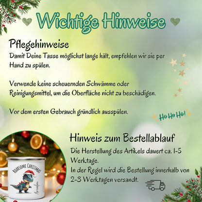 Personalisierte Emailletasse für Kinder mit Weihnachtsmotiv: Ein süßer Dino mit Weihnachtsmütze steht im Zentrum, darüber der Schriftzug „Roarsome Christmas“, darunter ein individualisierbarer Name. Perfekt als Geschenkidee für Jungen und Mädchen zu Weihnachten. Die Emailletasse ist leicht, robust und ideal für Kinderhände – ideal für Kakao, Tee oder warmen Kinderpunsch. Weihnachtsgeschenk mit persönlicher Note für kleine Dino-Fans, liebevoll gestaltet und nachhaltig produziert in Deutschland.