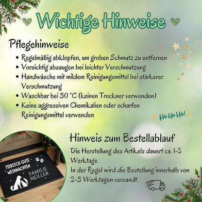 Personalisierte Weihnachtsfußmatte mit Tieren und Familiennamen. Türmatte mit dem Spruch „Tierisch gute Weihnachten“, Silhouetten von Hund, Katze, Kaninchen, Vogel und Pfoten. Festliche, witzige und dekorative Haustier-Fußmatte für Weihnachten. Perfekt als Geschenkidee für Tierfreunde, Familien mit Haustieren oder als personalisierte Deko im Eingangsbereich. Rutschfeste, wetterfeste Türmatte mit Wunschname – ideal für Wohnungen, Häuser & überdachte Außenbereiche.