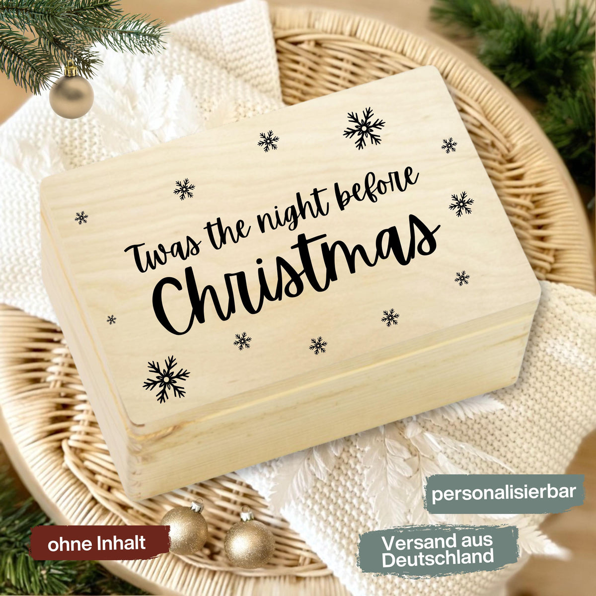 Weihnachtliche Geschenkbox aus Holz mit dem Schriftzug „Twas the night before Christmas“. Perfekt als Christmas Eve Box zum Befüllen für Kinder – für kleine Überraschungen, weihnachtliche Rituale und magische Momente am 24. Dezember. Hochwertige Holzkiste ohne Inhalt, ideal für Weihnachten, Heiligabend, DIY-Geschenke und neue Familientraditionen. Nachhaltig, personalisierbar, liebevoll verarbeitet. Christmas Eve Box aus Holz Weihnachtsabendbox | Geschenkbox Weihnachten