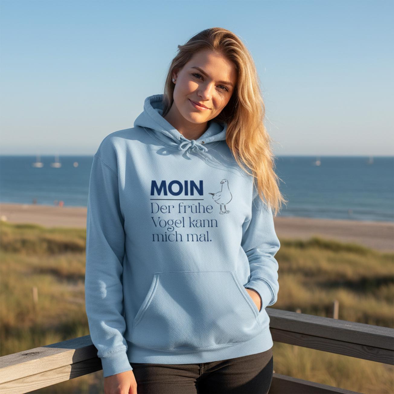 MOIN Hoodie – Der frühe Vogel kann mich mal | Kapuzenpullover Nordsee
