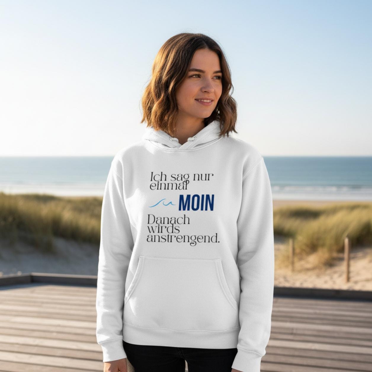 MOIN Hoodie – Ich sag nur einmal MOIN | Kapuzenpullover Nordsee