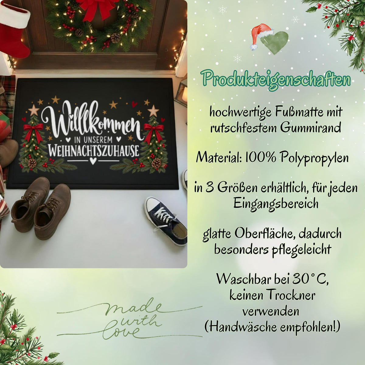 Infografik „Produkteigenschaften“ zur bedruckten Weihnachtsfußmatte mit Tannenbäumen. Links zeigt ein Foto die Matte mit geschmückten Tannen und dem Spruch „Willkommen in unserem Weihnachtszuhause“ vor einer Haustür. Rechts nennt die Grafik 100 % Polypropylen, drei verfügbare Größen und eine glatte, pflegeleichte Oberfläche. Pflegehinweise: bei 30 °C waschbar, Handwäsche empfohlen und keinen Trockner verwenden. Hellgrüne Weihnachtsgestaltung mit Tannenzweigen und „Made with Love“. Rutschfester Gummirand.