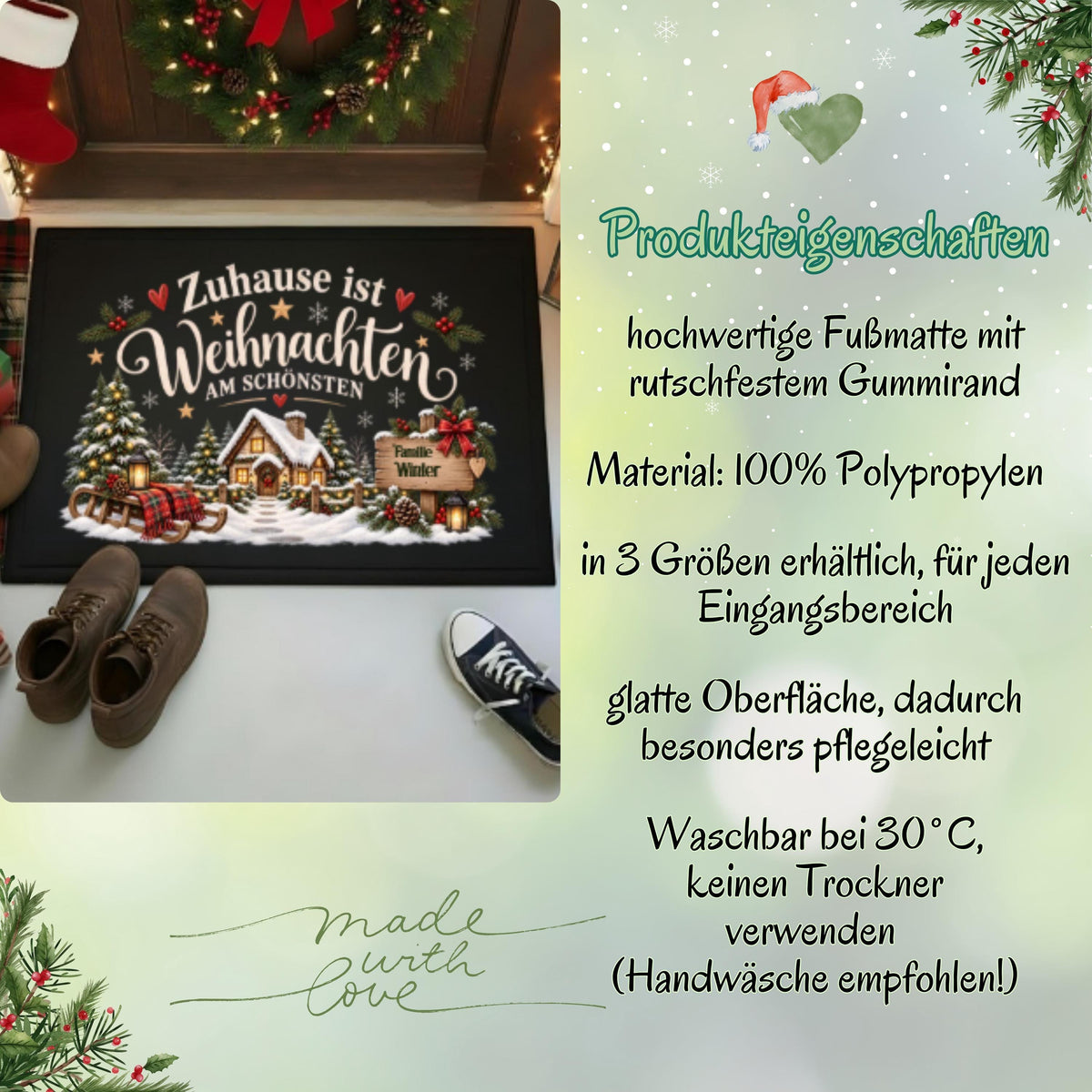 Infografik „Produkteigenschaften“ zur personalisierten Weihnachtsfußmatte mit Winterdorf. Links zeigt ein Foto die Matte mit Winterdorf, Familiennamen und dem Spruch „Zuhause ist Weihnachten am schönsten“ vor einer Haustür. Rechts nennt die Grafik 100 % Polypropylen, drei verfügbare Größen und eine glatte, pflegeleichte Oberfläche. Sichtbare Pflegehinweise: bei 30 °C waschbar, Handwäsche empfohlen und keinen Trockner verwenden. Hellgrüne Weihnachtsgestaltung mit Tannenzweigen und „Made with Love“.