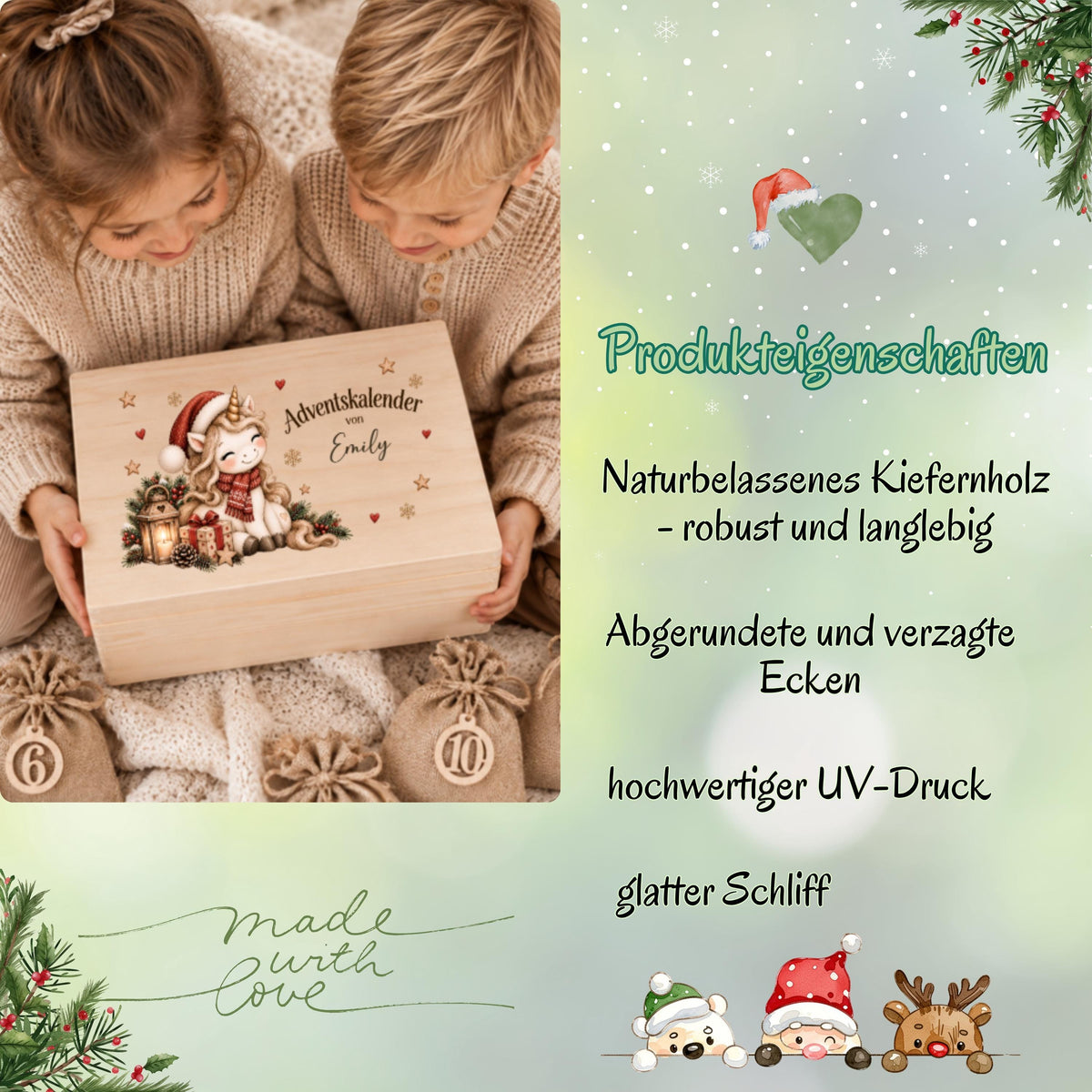 Infografik „Produkteigenschaften“ zum personalisierten Einhorn-Adventskalender aus Holz. Links halten zwei Kinder in beigen Strickpullovern eine Holzkiste mit Weihnachtseinhorn und Wunschnamen; daneben liegen nummerierte Jutesäckchen. Rechts nennt die hellgrüne Grafik naturbelassenes Kiefernholz, robuste und langlebige Ausführung, abgerundete Ecken, hochwertigen UV-Druck und glatten Schliff. Tannenzweige, Herzen, Schneeflocken sowie Weihnachtsfiguren rahmen die Übersicht; unten steht „Made with Love“.