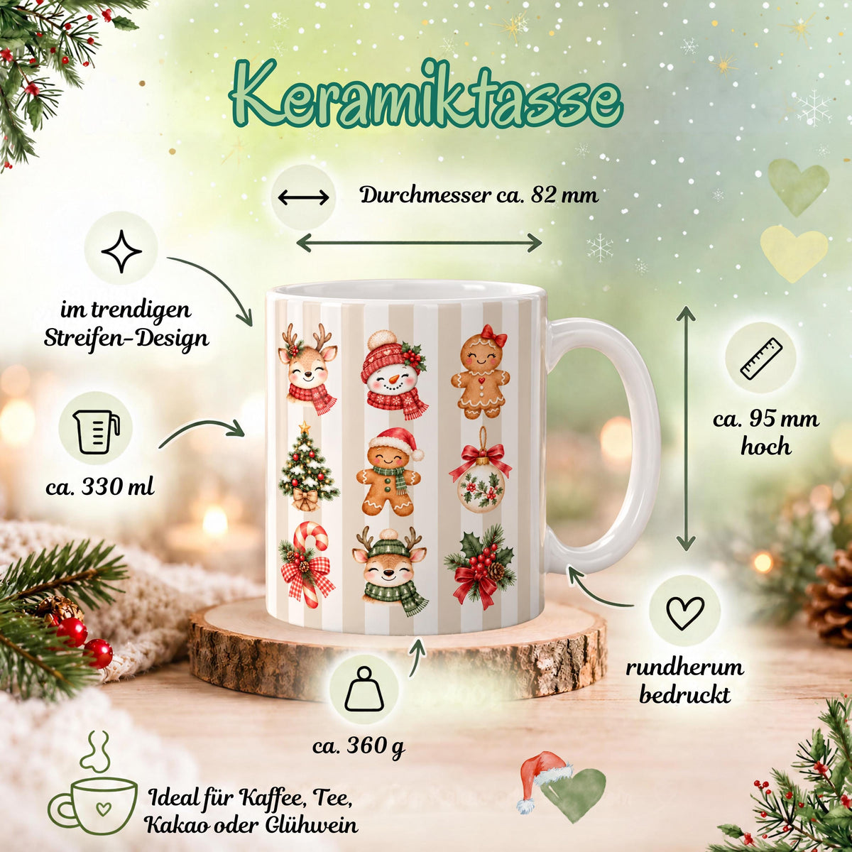 Diese Weihnachtstasse im trendigen Streifen-Design zeigt Rentiere, Schneemann, Lebkuchenfiguren, Christbaumschmuck und Zuckerstange rundherum bedruckt, erhältlich in Beige, Grün und Blau. Als Kaffeetasse Weihnachten aus Keramik mit 330 ml Fassungsvermögen eignet sich diese Tasse perfekt als Weihnachtsgeschenk, Wichtelgeschenk oder Nikolaus Tasse. Eine schöne Winter Tasse für Kaffee, Tee, Kakao und Glühwein, ideal als Tasse mit Weihnachtsmotiv für die ganze Adventszeit. Weihnachtstasse