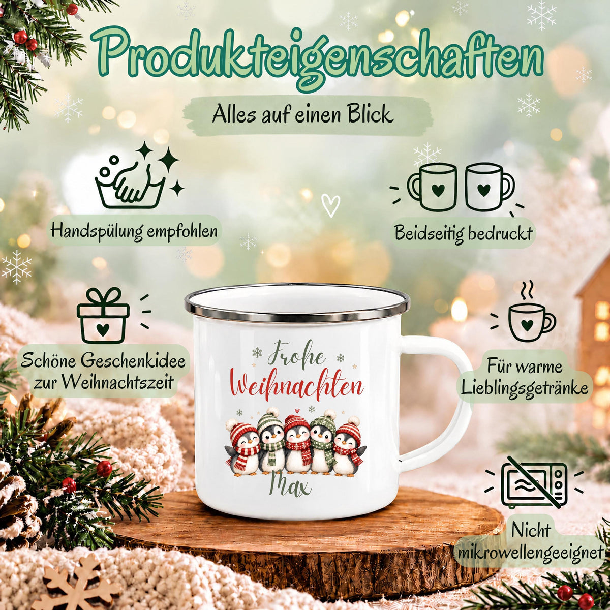 Personalisierte Weihnachtstasse für Kinder aus weißer Emaille mit silberfarbenem Rand und weißem Henkel. Fünf Pinguine mit roten und grünen Wintermützen und Schals stehen unter dem Schriftzug „Frohe Weihnachten“. Unter dem Pinguinmotiv steht der Beispielname Anna; bestellt wird die Kindertasse mit Wunschname. Ein persönlicher Weihnachtsbecher für Pinguinfans und eine Geschenkidee zu Weihnachten oder Nikolaus für Kinder, Enkelkinder und Patenkinder. Übersicht der Produkteigenschaften der Tasse.