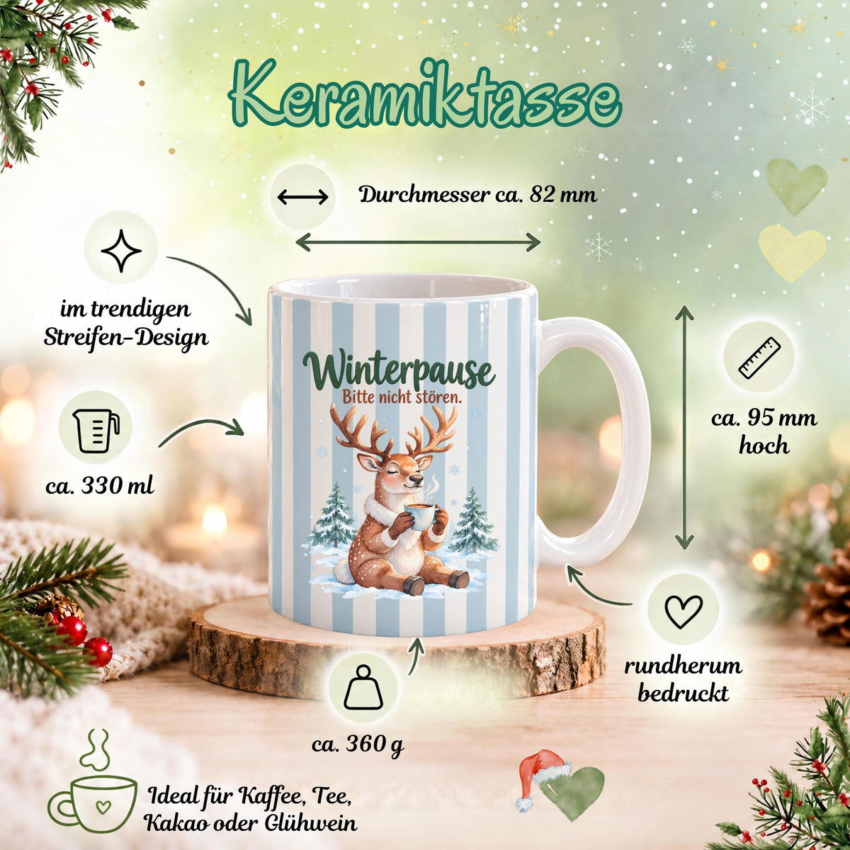 Weihnachtstasse mit dem Spruch „Winterpause, Bitte nicht stören" zeigt drei Varianten dieser Keramiktasse Weihnachten in Beige, Grün und Blau mit zartem Streifendesign. Auf jeder Kaffeetasse Weihnachten liegt ein schläfriges Rentier im Schnee zwischen kleinen Tannen und hält eine dampfende Tasse in den Pfoten. Diese Winter Tasse Geschenk eignet sich als Wichtelgeschenk Tasse, Weihnachtsgeschenk Tasse oder Weihnachtsbecher Geschenk und ist rundherum mit dem winterlichen Motiv bedruckt.